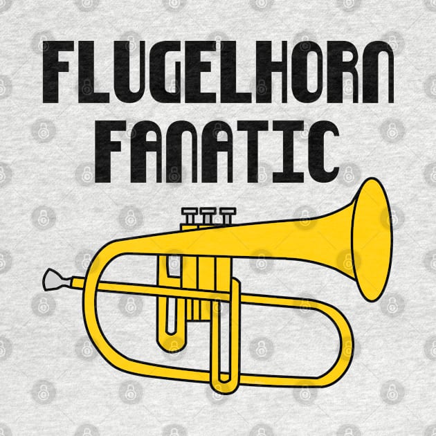 Flugelhorn Fanatic by Barthol Graphics